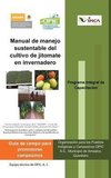 Manual de Manejo Sustentable del Cultivo de Jitomate En Invernadero