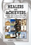 Healers and Achievers