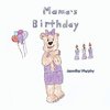 Mama's Birthday