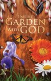 In the Garden with God