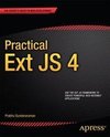 Practical Ext JS 4