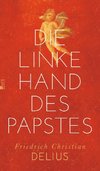 Die linke Hand des Papstes