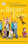 Wir Besser-Esser