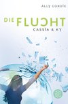 Cassia & Ky 02 - Die Flucht