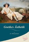 Goethes Ästhetik