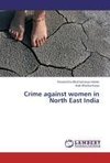 Crime against women in North East India