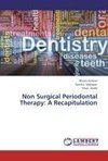 Non Surgical Periodontal Therapy: A Recapitulation