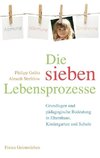 Die sieben Lebensprozesse