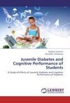 Juvenile Diabetes and Cognitive Performance of Students