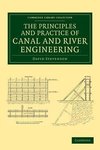 The Principles and Practice of Canal and River Engineering