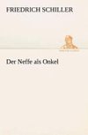 Der Neffe als Onkel