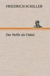 Der Neffe als Onkel