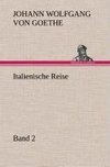 Italienische Reise - Band 2