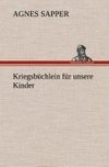 Kriegsbüchlein für unsere Kinder