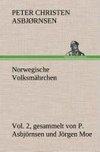 Norwegische Volksmährchen vol. 2 gesammelt von P. Asbjörnsen und Jörgen Moe