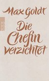 Die Chefin verzichtet