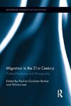 Migration in the 21st Century