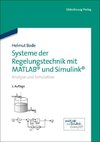 Bode, H: Systeme Regelungstechnik mit MATLAB und Simulink