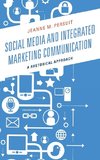 Social Media and Integrated Marketing Communication