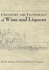 Chemistry and Technology of Wines and Liquors