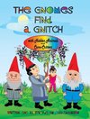 The Gnomes Find a Gnitch