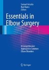 Essentials In Elbow Surgery