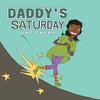 Daddy's Saturday