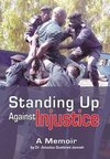 Standing Up Against Injustice