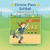 Christie Plays Softball