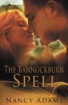 The Bannockburn Spell