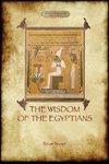 The Wisdom of the Egyptians (Aziloth Books)