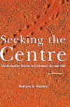 Seeking the Centre