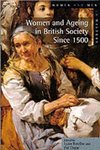 Botelho, L: Women and Ageing in British Society since 1500