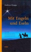 Mit Engeln und Eseln