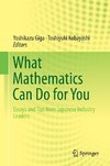 What Mathematics Can Do for You