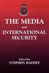 Badsey, S: Media and International Security