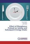 Effect of Phosphorus Preload on Satiety and Subsequent Energy Intake