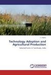 Technology Adoption and Agricultural Production