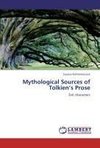 Mythological Sources of Tolkien's Prose