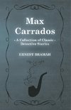 MAX CARRADOS (A COLL OF CLASSI