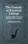 COMEDY AT FOUNTAIN COTTAGE (A