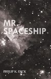 Mr. Spaceship