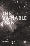 VARIABLE MAN