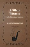 SILENT WITNESS (A DR THORNDYKE