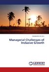 Managerial Challenges of Inclusive Growth