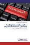 The Implementation of e-Inclusion in Public Libraries