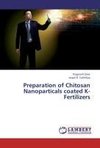 Preparation of Chitosan Nanoparticals coated K- Fertilizers