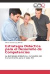 Estrategia Didáctica para el Desarrollo de Competencias