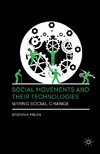 Social Movements and Their Technologies