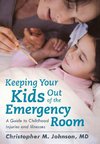 Keeping Your Kids Out of the Emergency Room